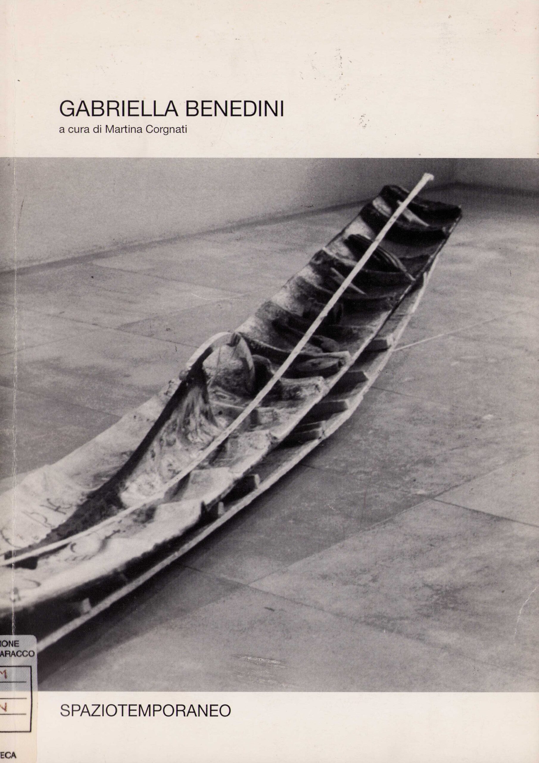 Catalogo “Gabriella Benedini”, a cura di Martina Corgnati, Galleria Spaziotemporaneo, Milano, 1996